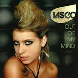 Lasgo - Out Of My Mind