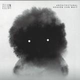 Architectural - Heaven Can Wait Ep