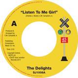 The Delights / Tearra - Listen To Me Girl / Just Loving You