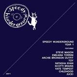 Various - Speedy Wunderground Year 1
