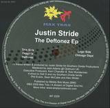 Justin Stride - The Deftonez Ep