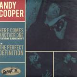 Andy Cooper - Here Comes Another One / The Perfect Definition