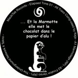 Keja - ...Et La Marmotte Elle Met Chocolat Dans Le Papier D'alu !