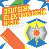 Elektronische Musik - Experimental German Rock And E