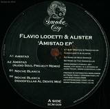Flavio Lodetti & Alister - Amistad Ep