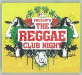 The Reggae Club Night - Riddims For The Open Minded