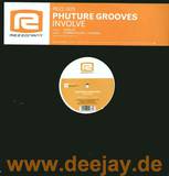 Phuture Grooves - Involve