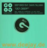Deep Bors Feat. Dawn Tallman - Go Deep
