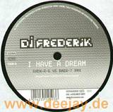 Dj Frederik - I Have A Dream