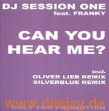 Dj Session One Feat. Franky - Can You Hear Me