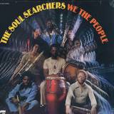 Soul Searchers - We The People