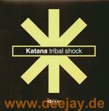 Katana - Tribal Shock