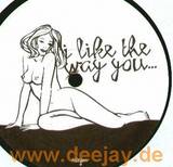 I Like The Way... - I Like The Way/how To Get...