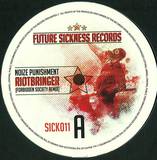 Noize Punishment / Switch Tech - Riotbringer - Forbidden Societ