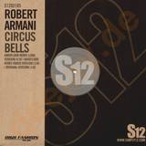 Robert Armani - Circus Bells