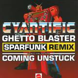 Cyantific - Ghetto Blaster