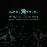 Johan Gielen - Physical Overdrive