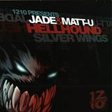 Jade & Matt-u - Hellhound / Silver