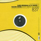 Gabi Newman & Dj Angel Feat. Na - Don't Break Us Down