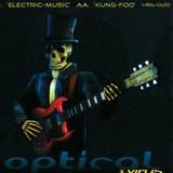 Optical - Electric-music/kung-foo