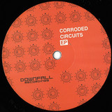 Various - Corroded Circuits EP