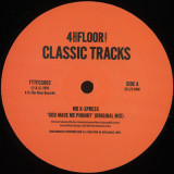 MD X-Spress / Three Kings - God Made Me Phunky / Shake Dat Booty