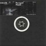 Aldrich - Ravaged Minds