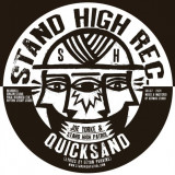 Stand High Patrol - Quicksand