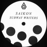 Saikon - Subway Writers EP
