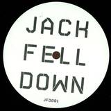 Jack Fell Down - Jack Fell Down 001