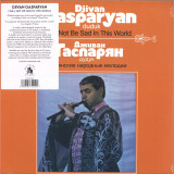 Djivan Gasparyan - Will Not Be Sad In This World LP
