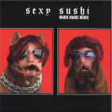 Sexy Sushi - Marre, marre, marre LP