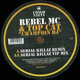 Rebel Mc And Top Cat - Champion Dj