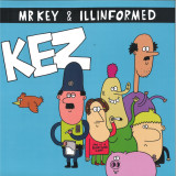 Mr Key & Illinformed - Kez