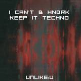 Hndrk & Radicalg - Keep It Techno