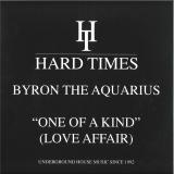 Byron The Aquarius - One Of A Kind (Love Affair)