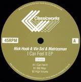 Nick Hook & Vin Sol & Matrixxman - I Can Feel It Ep