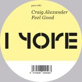 Craig Alexander - Feel Good EP