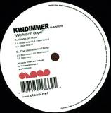 Kindimmer - Workz On Dope, Inlc 6 Locked G