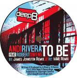 Andi Rivera Feat Robert Owens - To Be