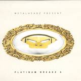 Metalheadz - Platinum Breaks Vol. 4