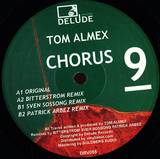 Tom Almex - Chorus 9 (vinyl Only)