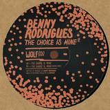 Benny Rodrigues - The Choice Is Mine Ep (rodhd Remix)