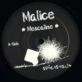 Malice - Mescaline