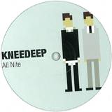 Knee Deep - All Nite