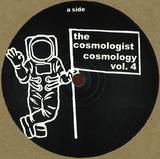 The Cosmologist - Cosmology Volume 4