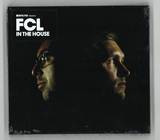 Fcl - Defected Presents Fcl In The House