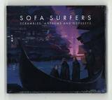 Sofa Surfers - Scrambles, Anthems And Odysseys