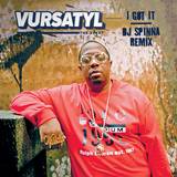 Vursatyl - I Got It (dj Spinna Rmx) / Bring It (jake One Rmx)