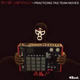 Micall Parknsun - Practicing Tag Team Moves